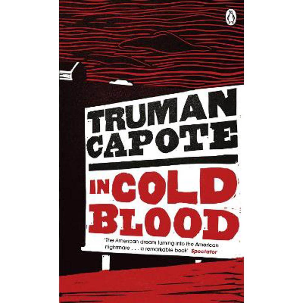 In Cold Blood: A True Account of a Multiple Murder and its Consequences (Paperback) - Truman Capote